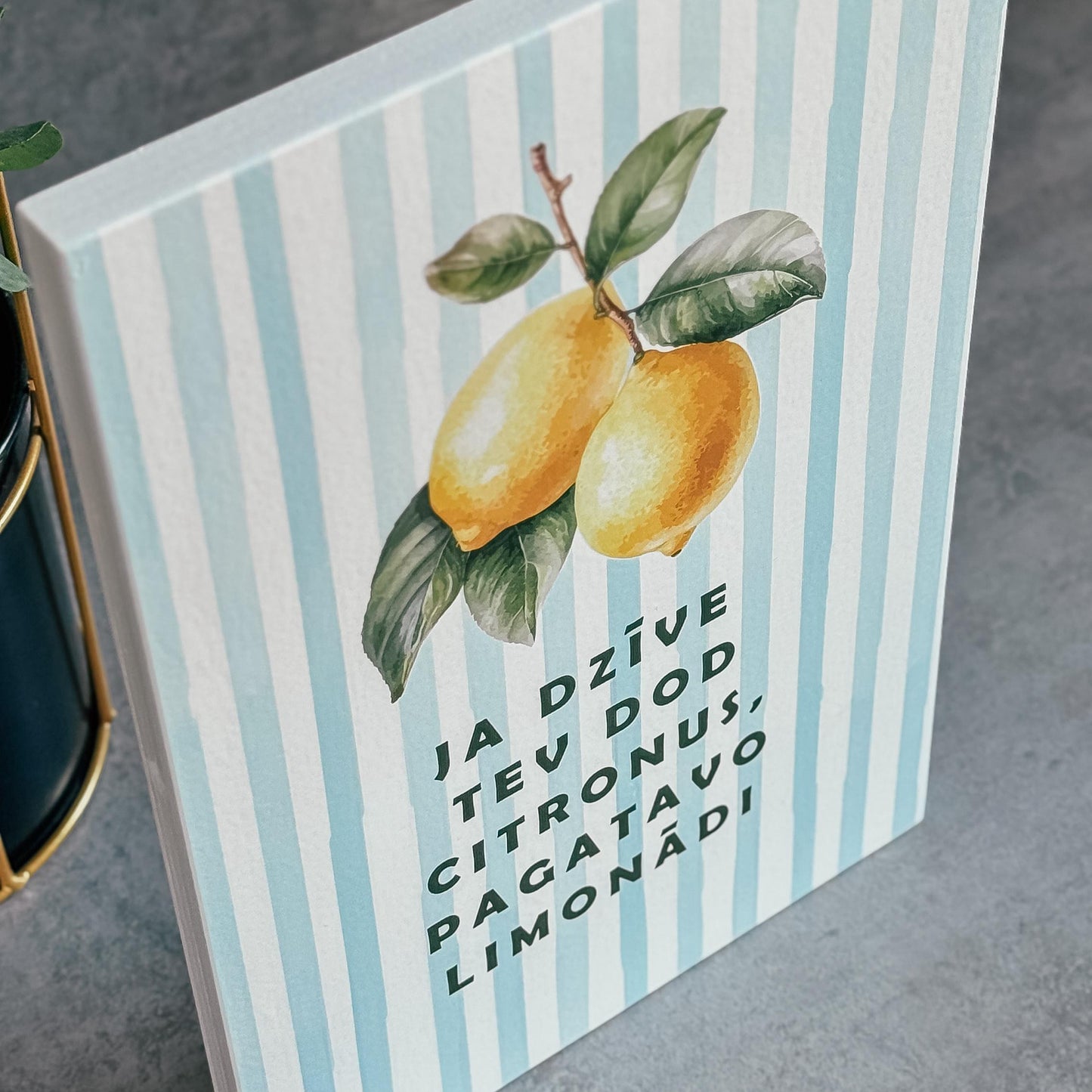 "JA DZĪVE TEV DOD CIRONUS" KOKA DEKORS AR CITRONIEM
