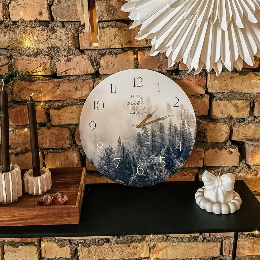 "JA TU GRIBI, TAD TU VARI" SIENAS PULKSTENIS AR MOTIVĒJOŠU CITĀTU