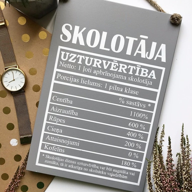 KOKA DEKORS "UZTURVĒRTĪBA - SKOLOTĀJAI"