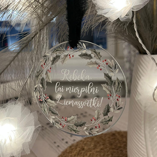 PERSONALIZĒTI ORGANISKĀ STIKLA EGLĪŠU ROTĀJUMI "LAI MIERPILNI ZIEMASSVĒTKI!"
